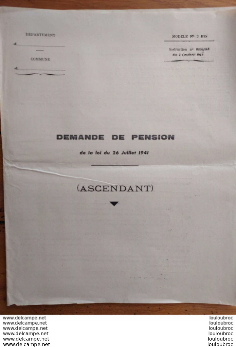 DEMANDE DE PENSION ASCENDANT   DOCUMENT DE 7 PAGES PARFAIT ETAT - 1939-45