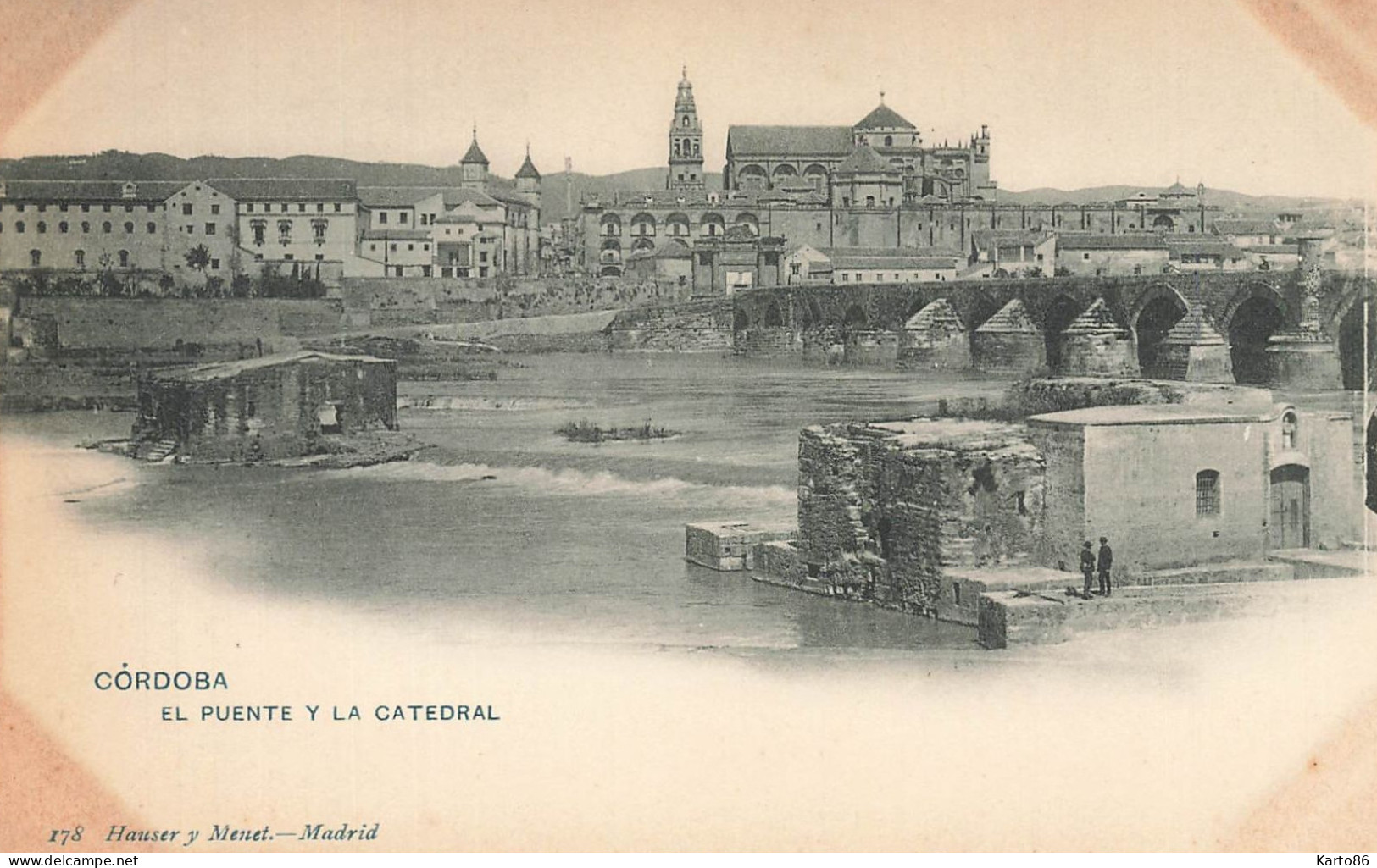 Cordoba * El Puente Y La Catedral * Espana Andalucia - Córdoba