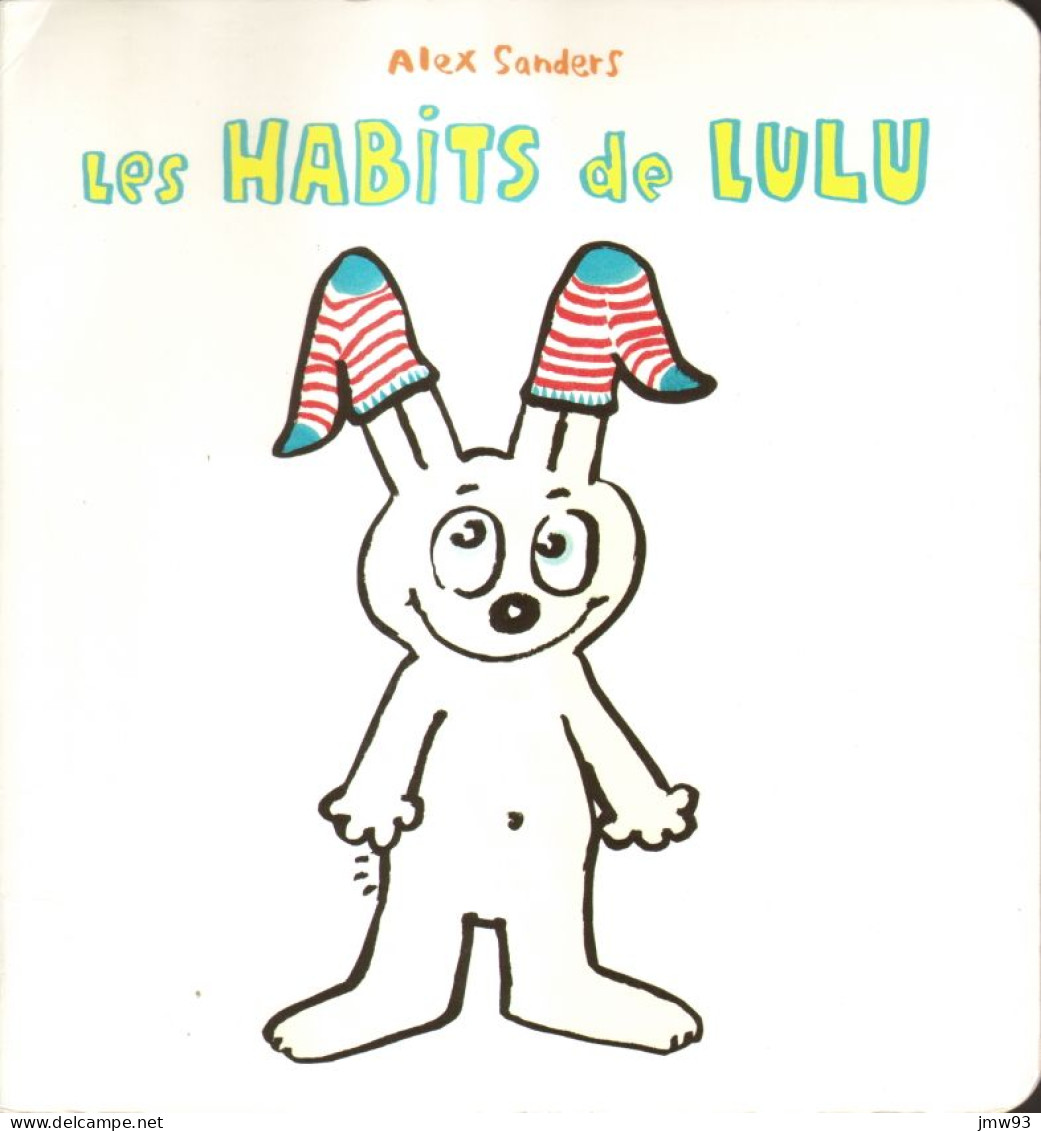 Habits De Lulu (Les) - Alex Sanders - Ecole Des Loisirs - Sonstige & Ohne Zuordnung