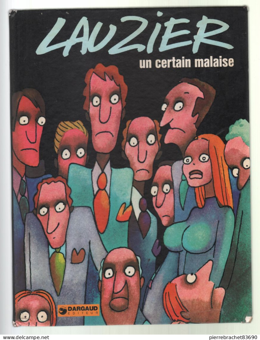 Lauzier. Un Certain Malaise. 1974 - Autres & Non Classés