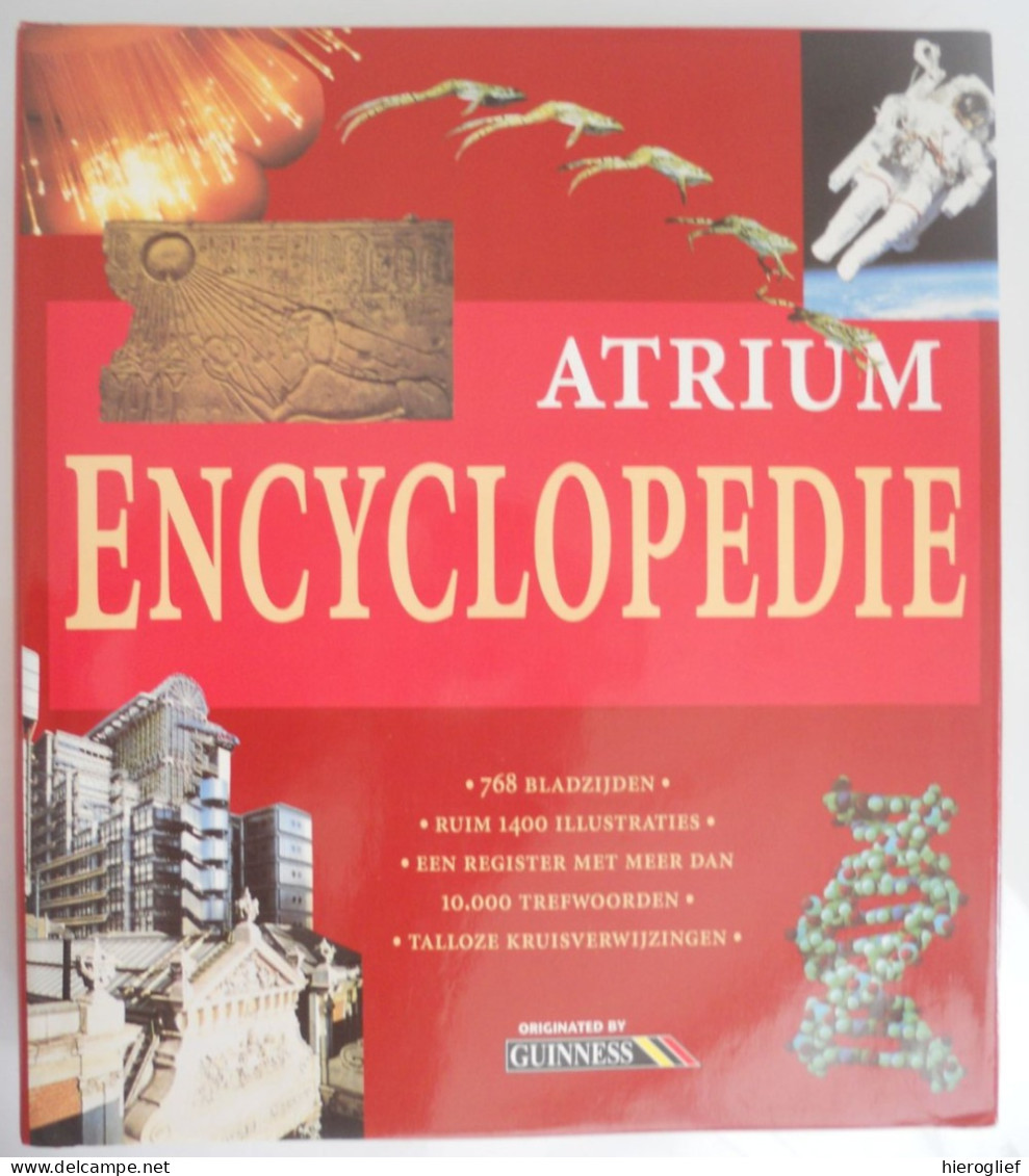 Atrium Encyclopedie - Originated Bij Guiness Geschiedenis Oorlog Kunst Fauna Flora Dans Muziek Architectuur Geografie - Encyclopédies