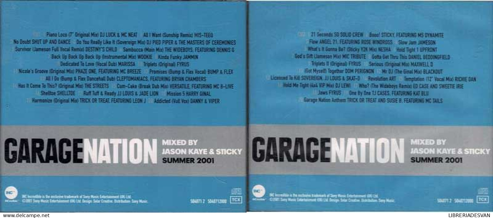 Jason Kaye & Sticky - Garage Nation Summer 2001. 2 X CD - Dance, Techno En House