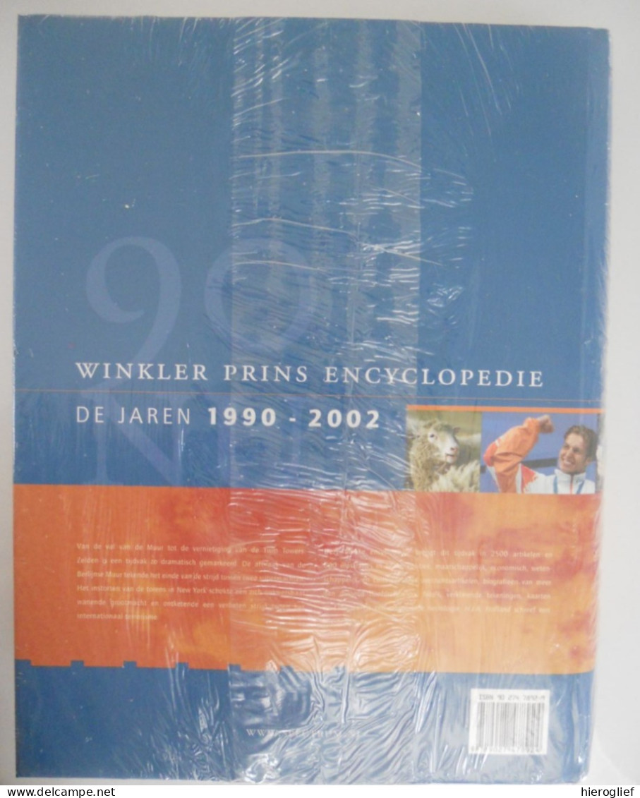 WINKLER PRINS Van 90 Tot Nu - De Jaren 1990 - 2002 Geschiedenis Oorlog Economie Politiek Kunst Maatschappij Technologie - Other & Unclassified