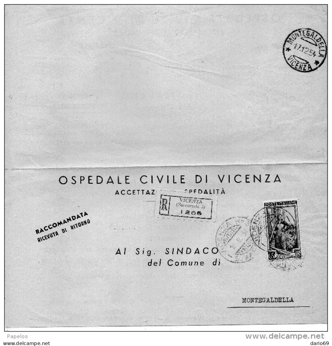 1954 LETTERA RACCOMANDATA  CON ANNULLO VICENZA SUCCURSALE 3 + MONTEGALDELLA - 1946-60: Marcophilia