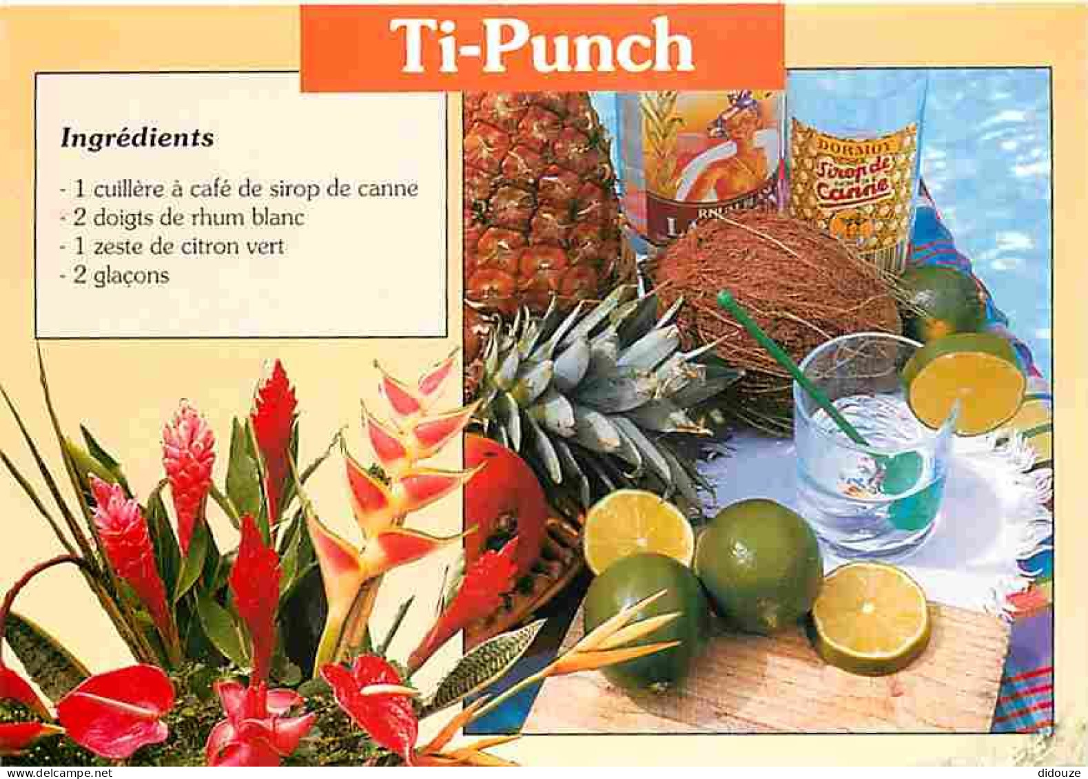 Martinique - Ti-Punch - Recettes De Cuisine - CPM - Voir Scans Recto-Verso - Autres & Non Classés