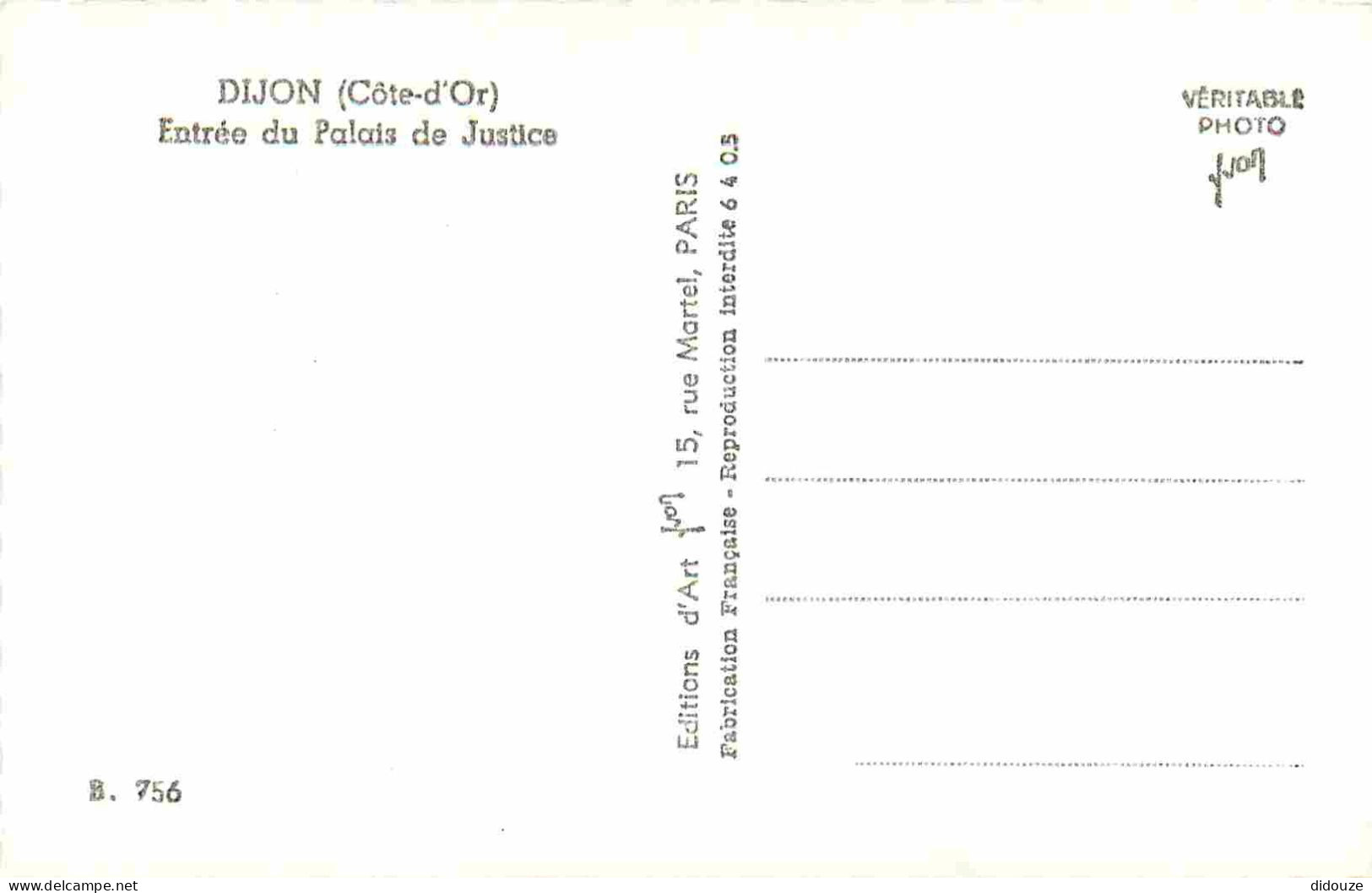 21 - Dijon - Entrée Du Palais De Justice - Mention Photographie Véritable - Carte Dentelée - CPSM Format CPA - Voir Scan - Dijon