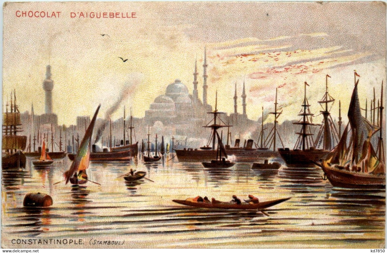 Constantinople - Chocolat D Aiguebelle - Werbepostkarten