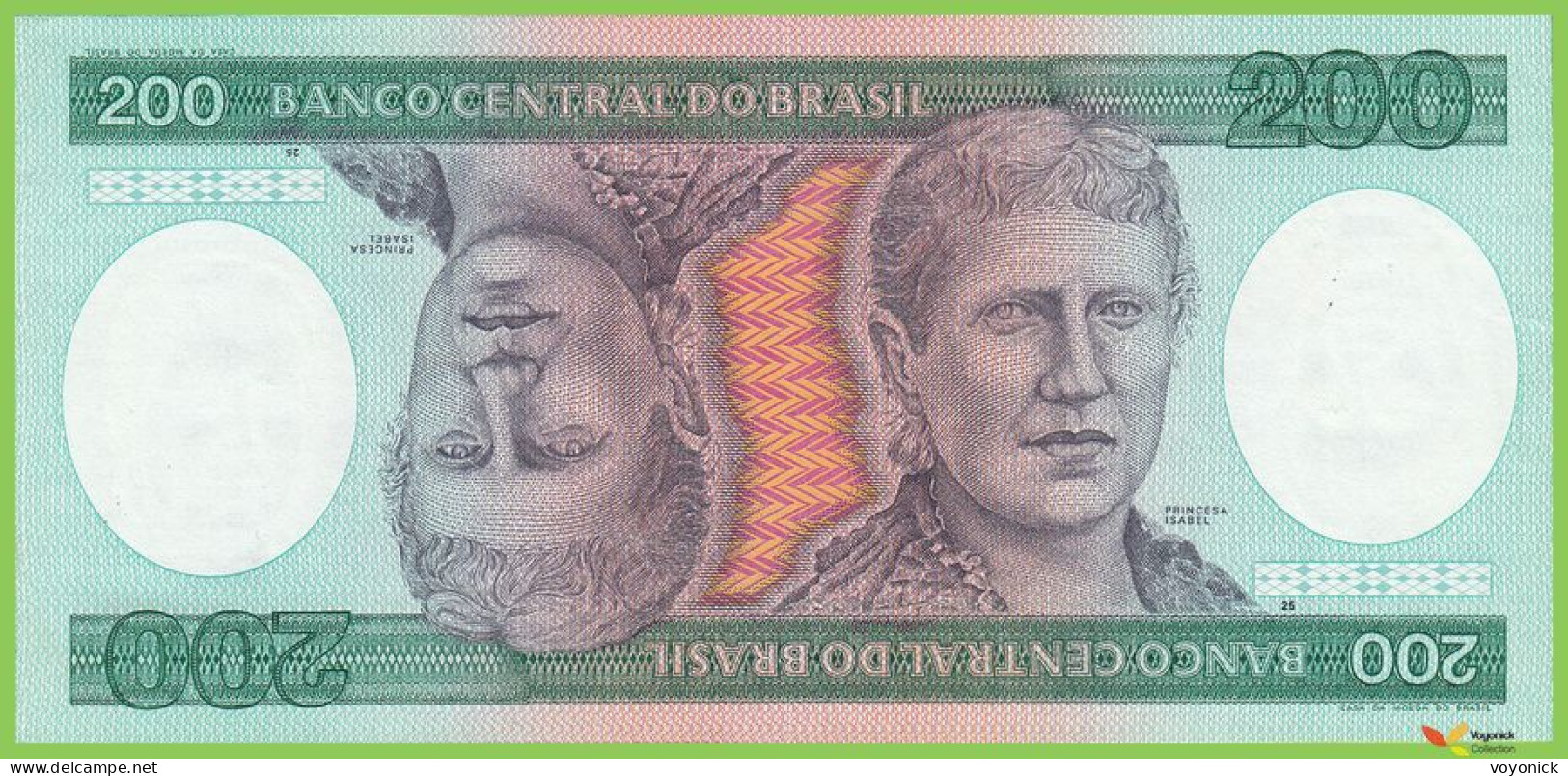 Voyo BRAZIL 200 Cruzeiros ND(1984) P199b B821b A3938A UNC - Brasil