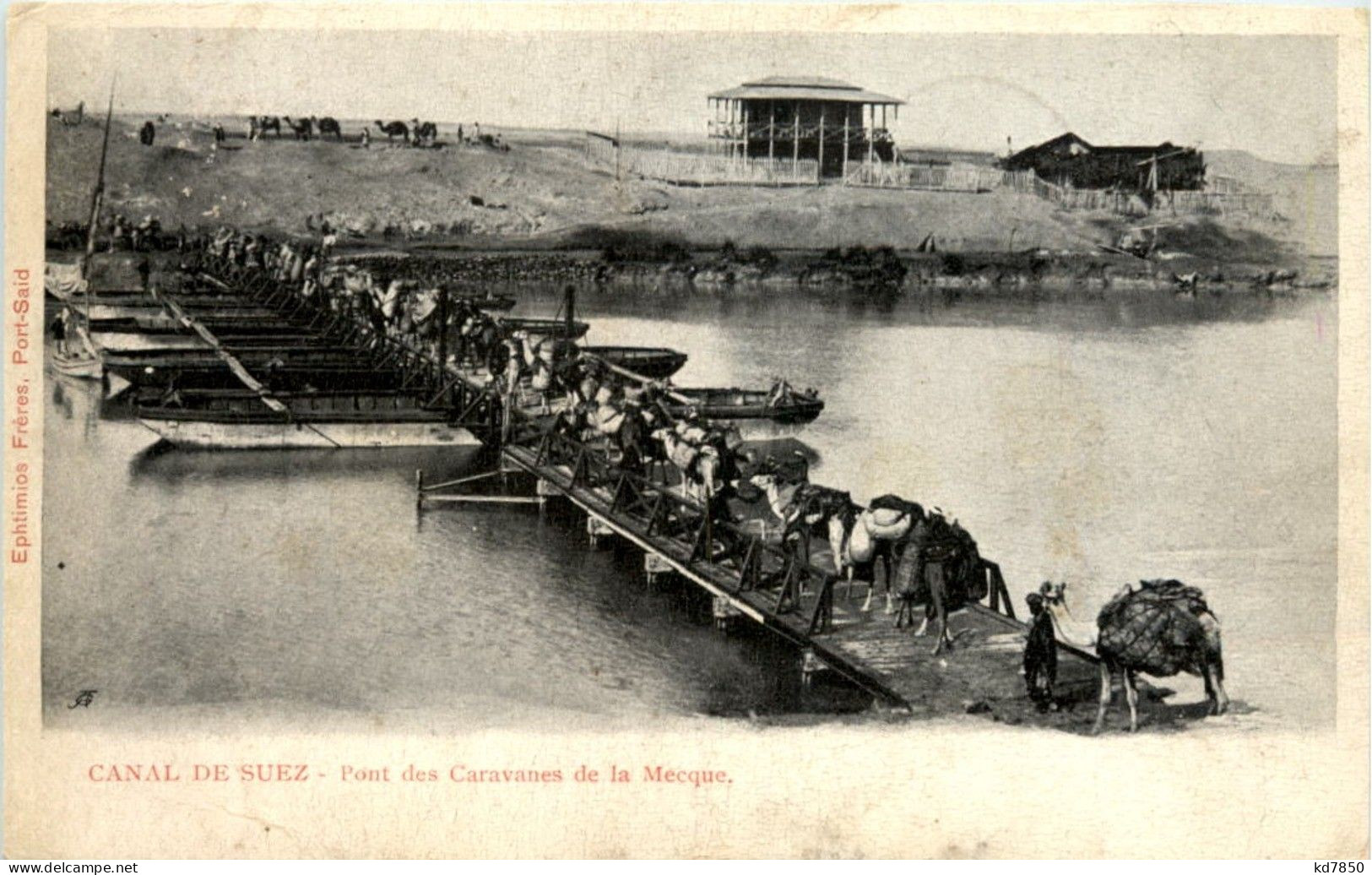 Canal De Suez - Pont Des Caravanes De La Mecque - Sues