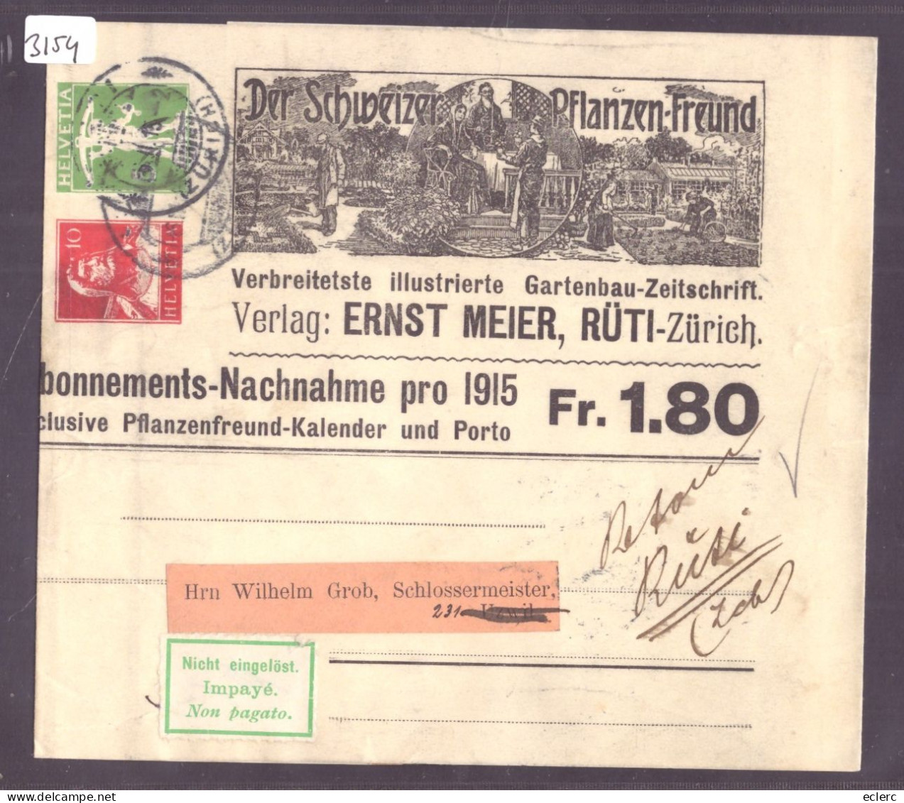 BANDE DE JOURNAL A ENTETE - ENTIER POSTAL - ETIQUETTE IMPAYE - ILLUSTRIERTE GARTENBAU ZEITSCHRIFT RÜTI ZÜRICH - Enteros Postales