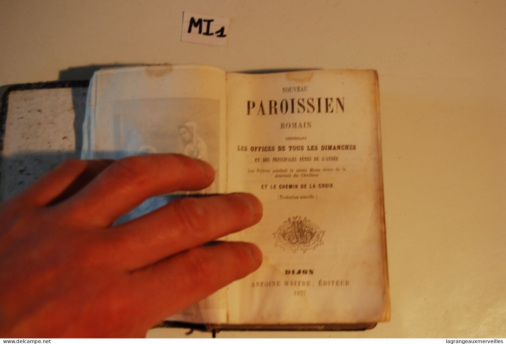 MI1 Ancien Missel - Religion - Old Missal - Ex Messale - Dijon 1857 - Religion