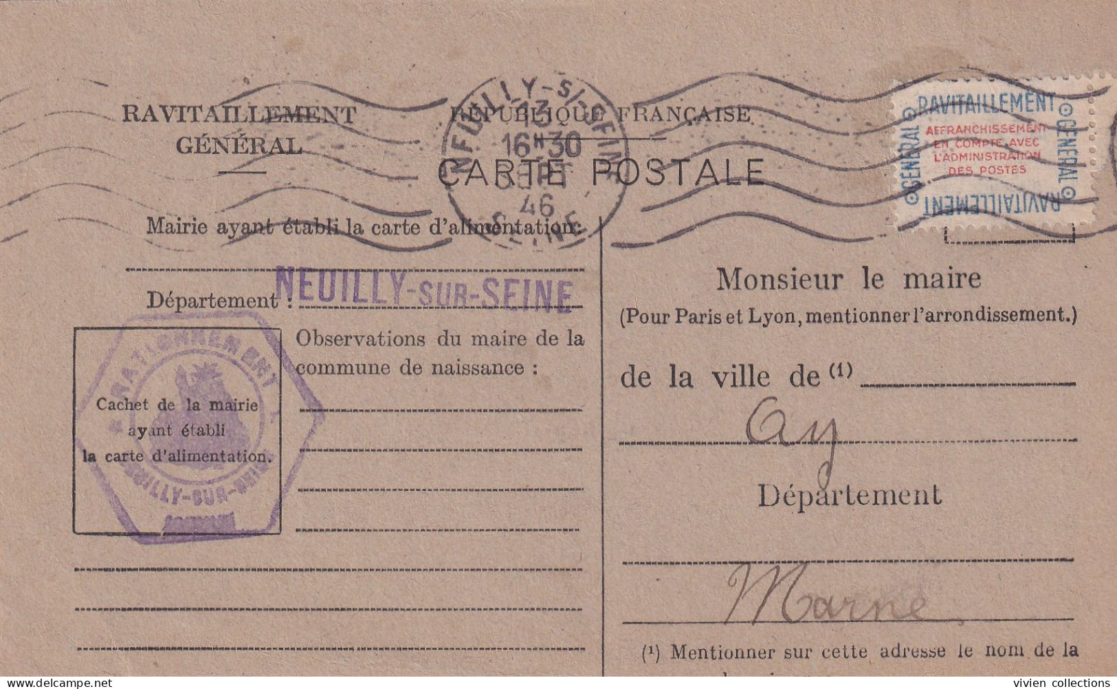 Neuilly Sur Seine (92) Carte De Ravitaillement Général Affranchie Avec Timbre De Franchise Pour Une Native De Ay (51) - WW II