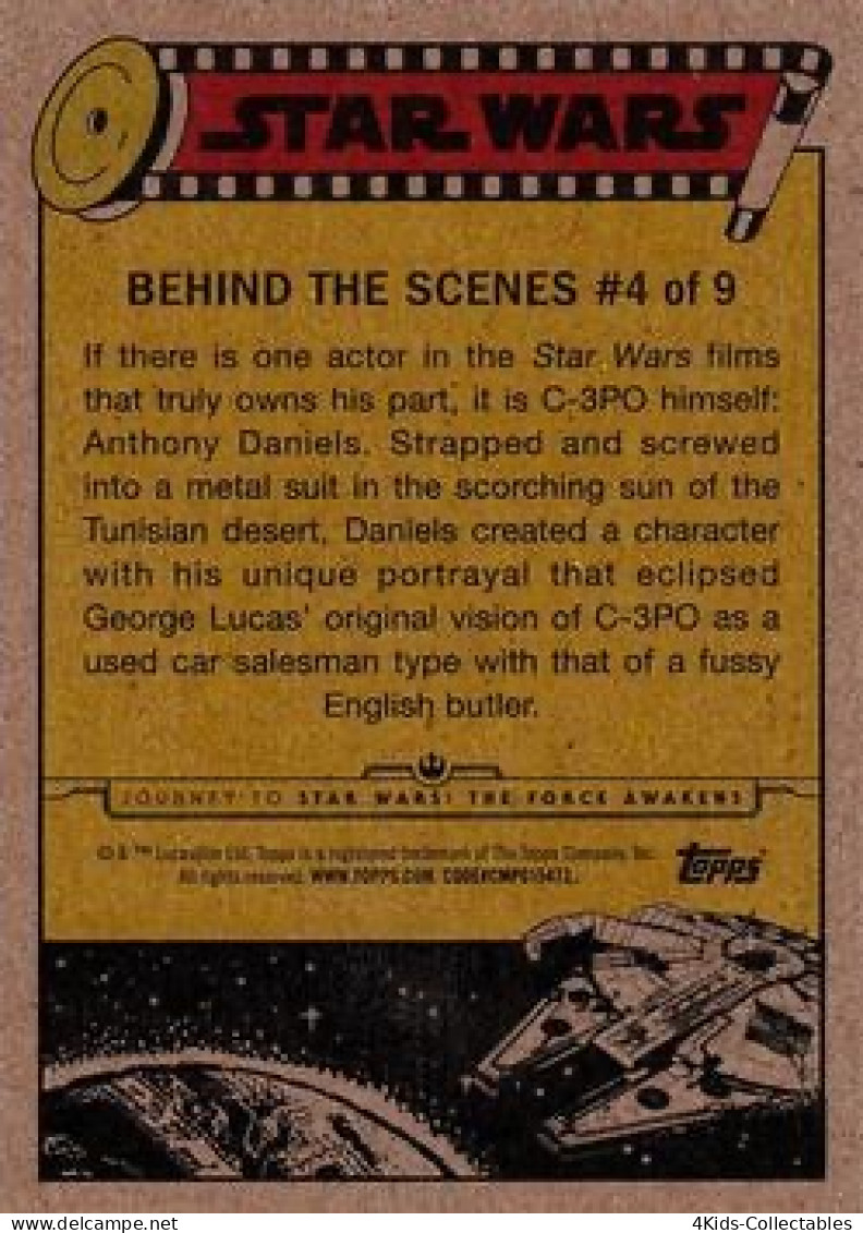 2015 Topps STAR WARS Journey To The Force Awakens "Behind The Scenes" 4 Anthony's Golden Counterpart - Star Wars