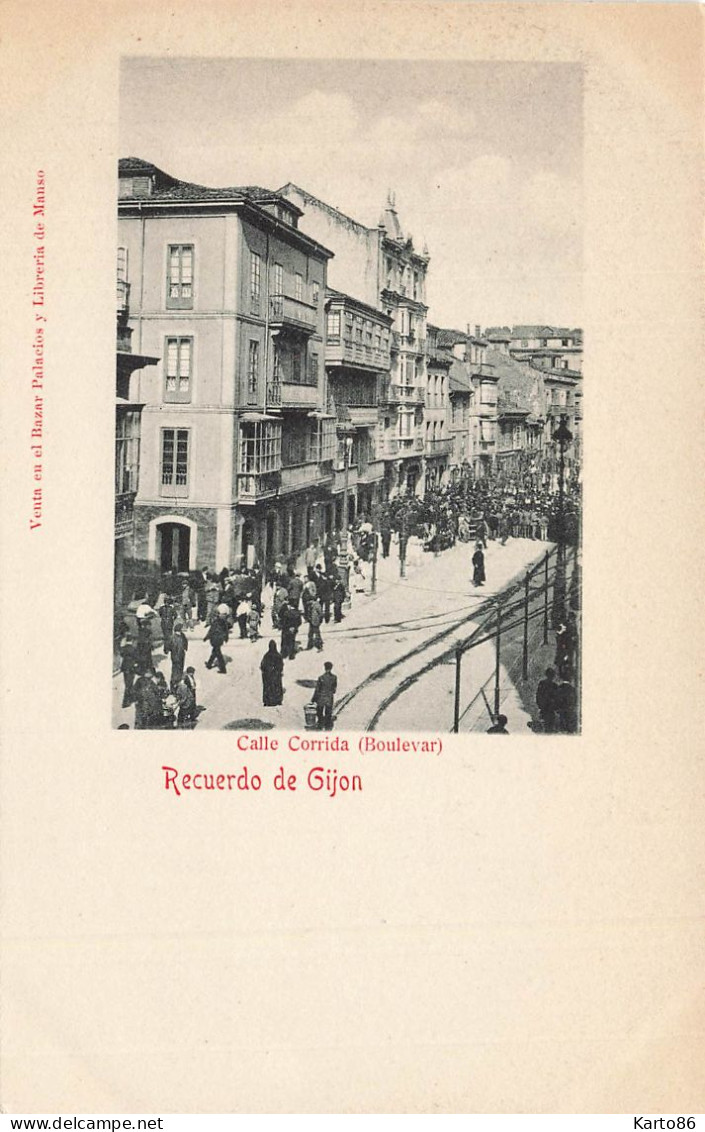 Recuerdo De Gijón * Calle Corrida ( Boulevar ) * Espana Asturias Gijon - Asturias (Oviedo)