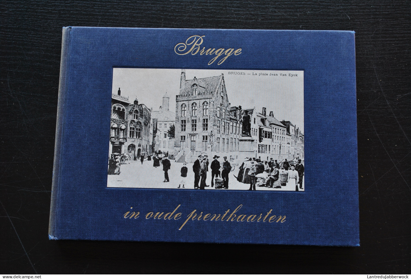 BRUGGE In Oude Prentkaarten Régionalisme Kruispoort Dampoort Van Eyckplein 14 18 Oorlog Bruges Cartes Postales Anciennes - Belgique