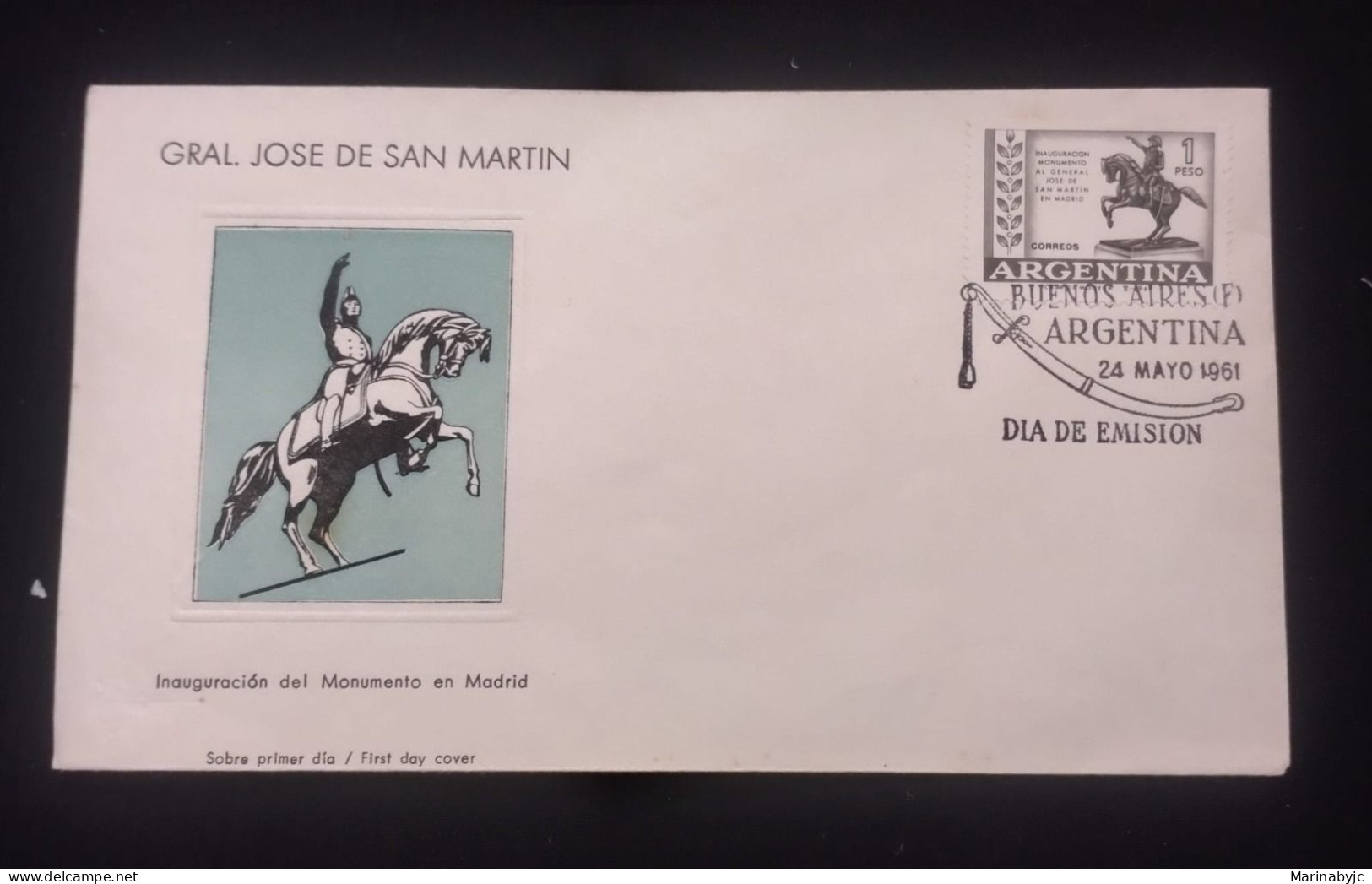 D)1961, ARGENTINA, FIRST DAY COVER, ISSUE, INAUGURATION OF MONUMENT TO GENERAL JOSE DE SAN MARTIN IN MADRID, FDC - Other & Unclassified