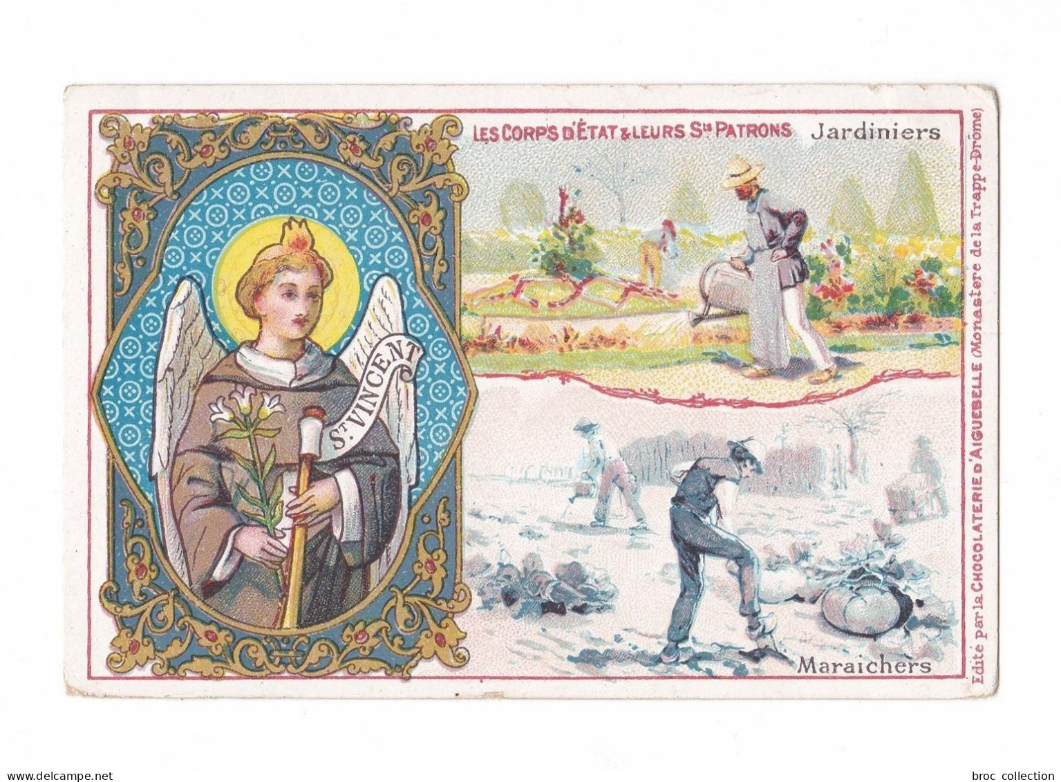 Saint Vincent, Patron Des Jardiniers Et Maraîchers, Chromo, éd. Chocolaterie D'Aiguebelle - Santini