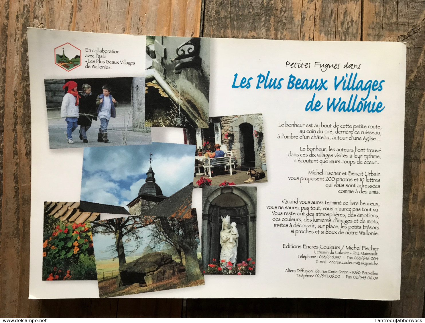 LES PLUS BEAUX VILLAGES DE WALLONIE Clermont Sur Berwinne Deigné Crupet Wéris Falaën Sohier Melin Thon Mozet Chardeneux - Belgique