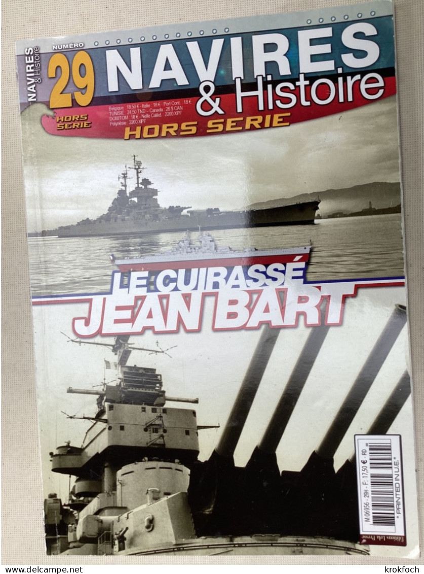 Le Cuirassé Jean Bart - Hors-série Navires & Histoire - 96 P - Boats