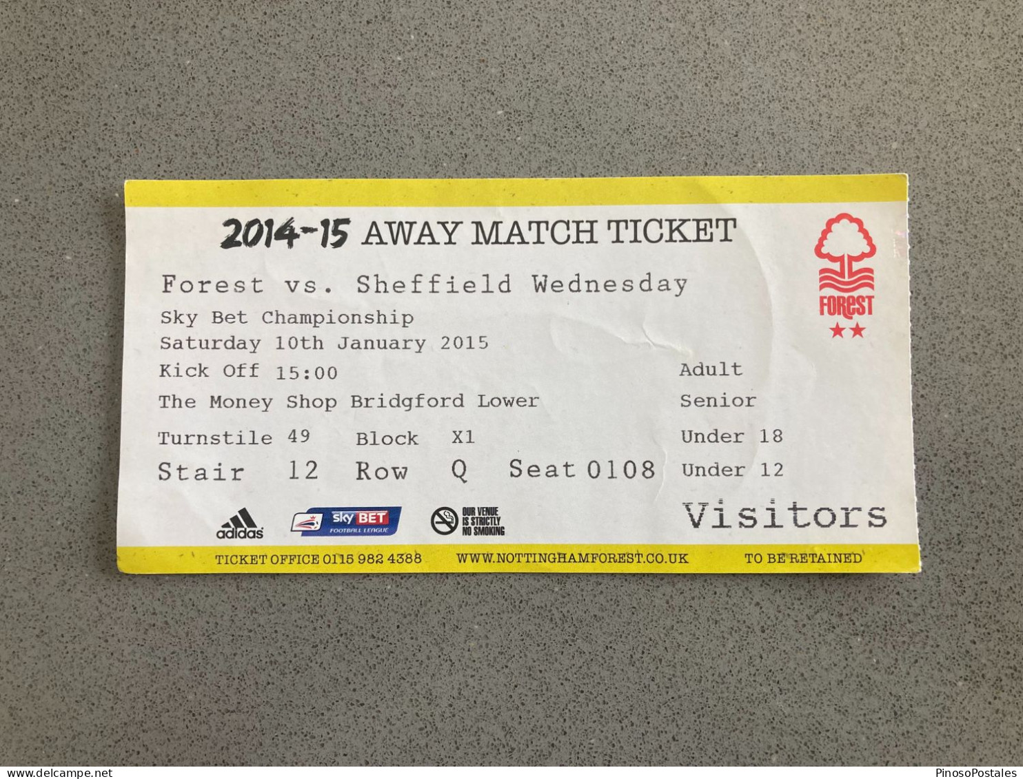 Nottingham Forest V Sheffield Wednesday 2014-15 Match Ticket - Match Tickets