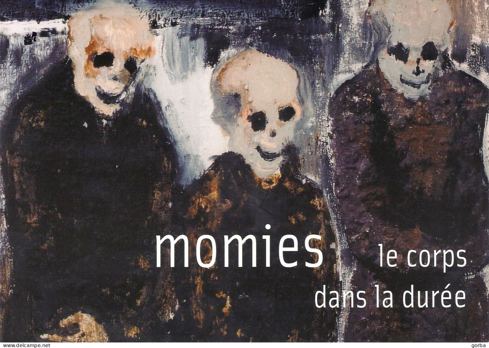 *CPM - 15 X 21 - MOMIES Le Corps Dans La Durée - GIVORS (69) - Esposizioni