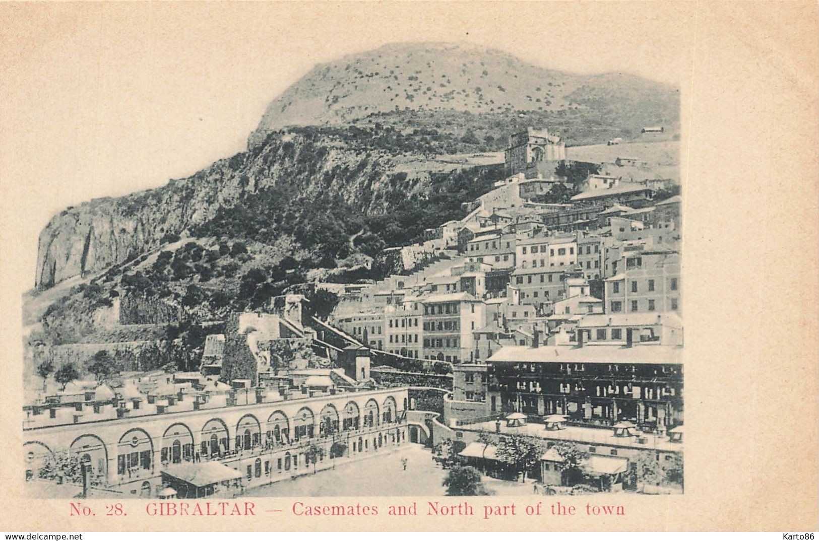 Gibraltar * Casemates And North Part Of The Town - Gibraltar