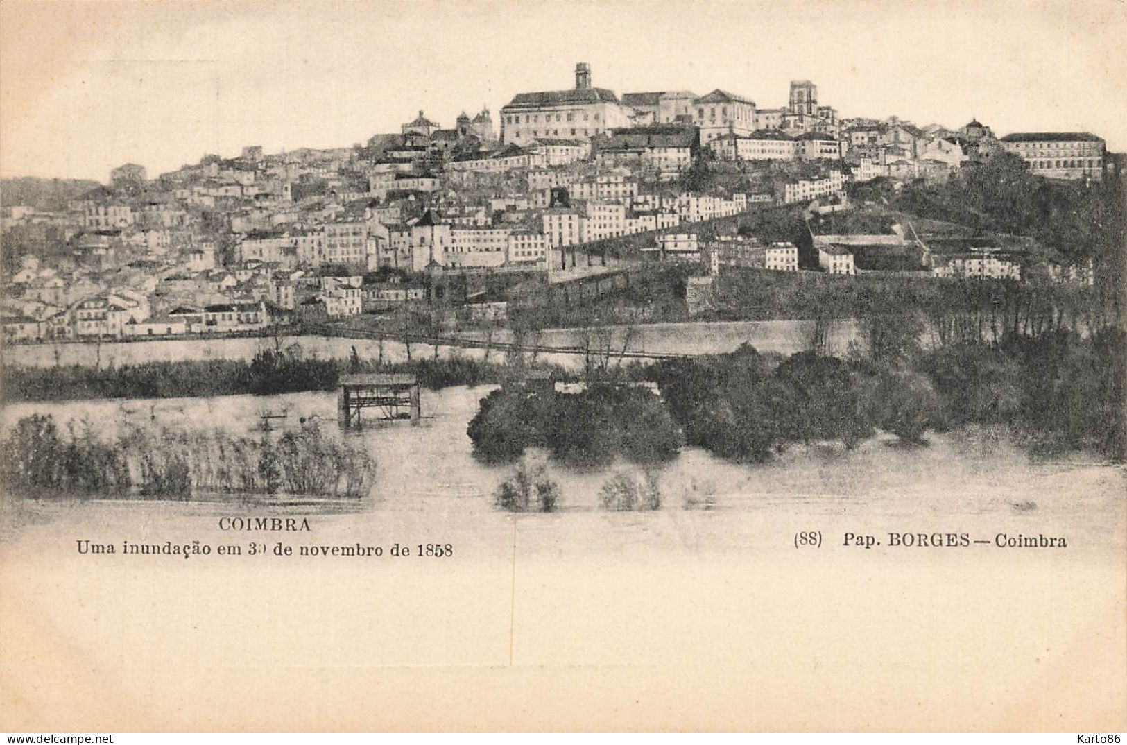 Coimbra * Uma Inundaçao Em 30 De Novembro De 1858 * Portugal - Coimbra