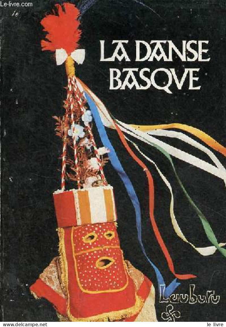 La Danse Basque. - Collectif - 1981 - Art