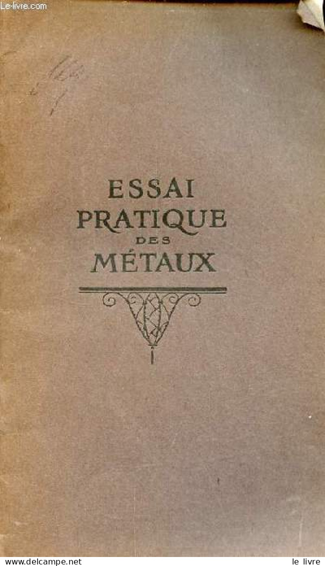 Essai Pratique Des Métaux. - Collectif - 0 - Bricolage / Tecnica