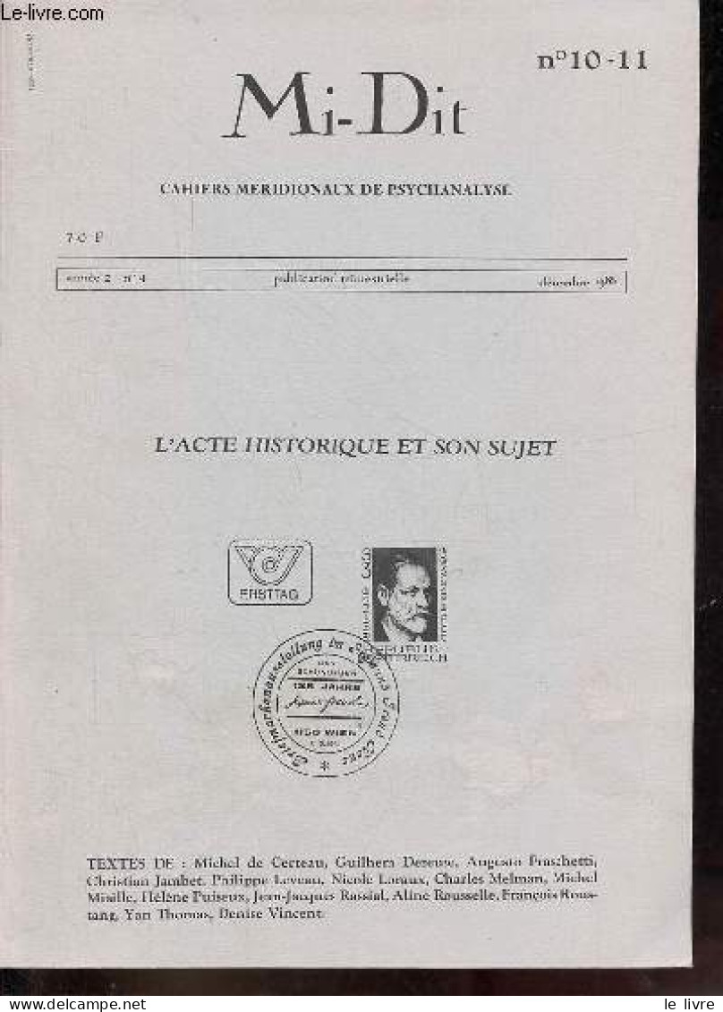 Mi-Dit Cahiers Méridionaux De Psychanalyse N°10-11 Année 2 N°4 Décembre 1985 - L'acte Historique Et Son Sujet - Notes D' - Andere Tijdschriften