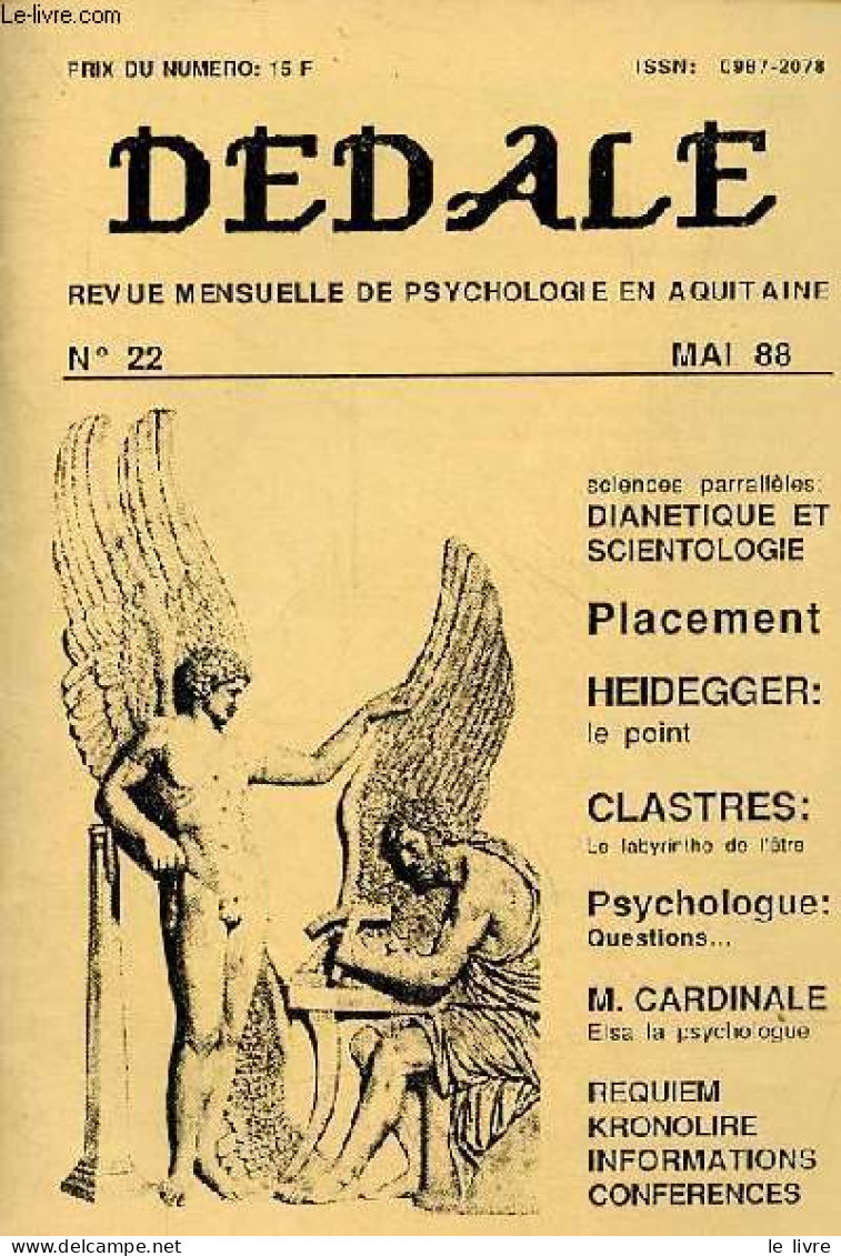 Dédale N°22 Mai 1988 - Placement Familial, Viviane Cusse - Naissance D'une Ramification De L'église De Scientologie - Di - Other Magazines