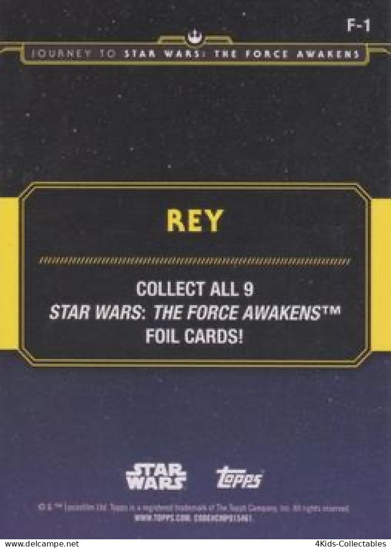 2015 Topps STAR WARS Journey To The Force Awakens "Character Silhouette Foil" F-1 Rey - Star Wars
