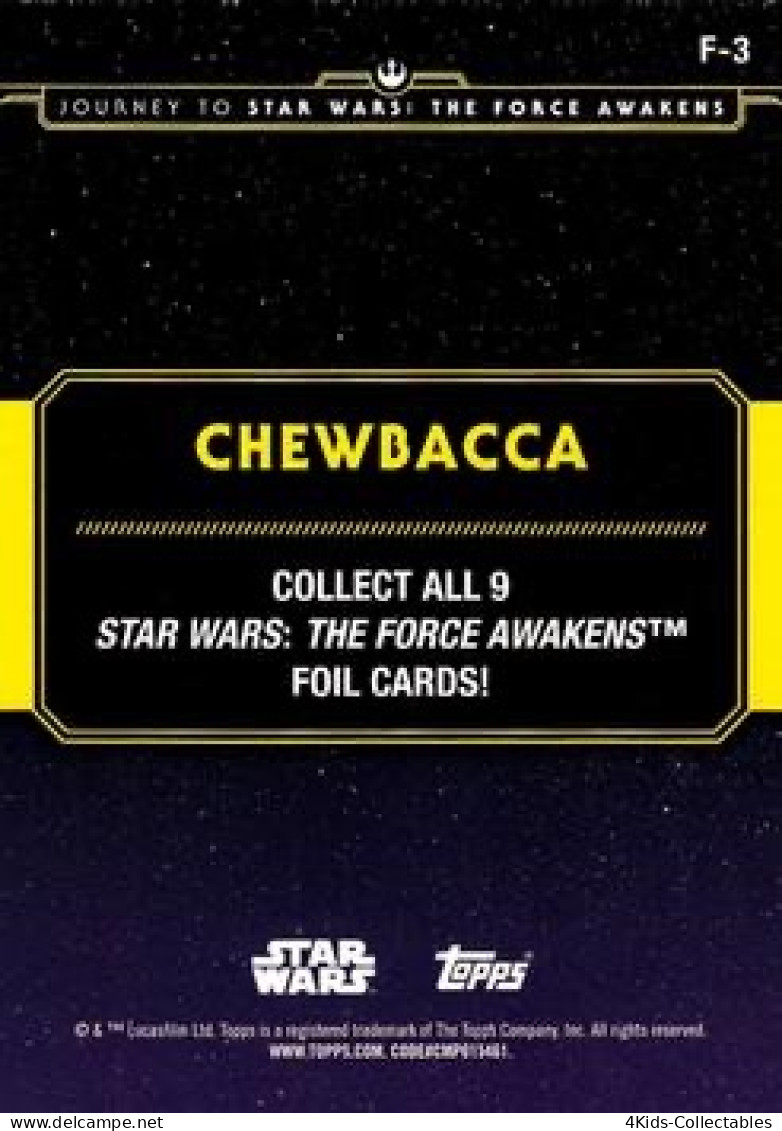 2015 Topps STAR WARS Journey To The Force Awakens "Character Silhouette Foil" F-3 Chewbacca - Star Wars