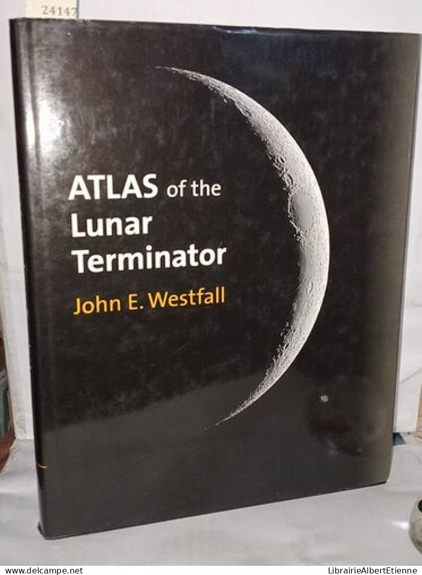 Atlas Of The Lunar Terminator - Ciencia