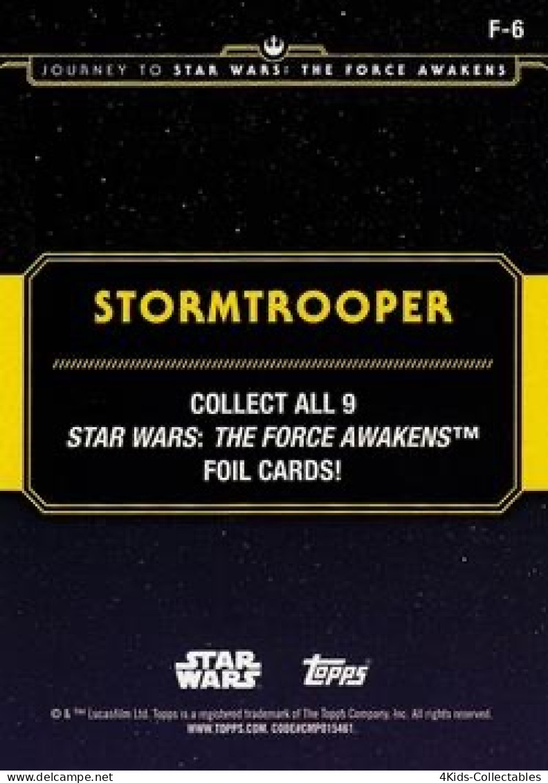 2015 Topps STAR WARS Journey To The Force Awakens "Character Silhouette Foil" F-6 Stormtrooper - Star Wars