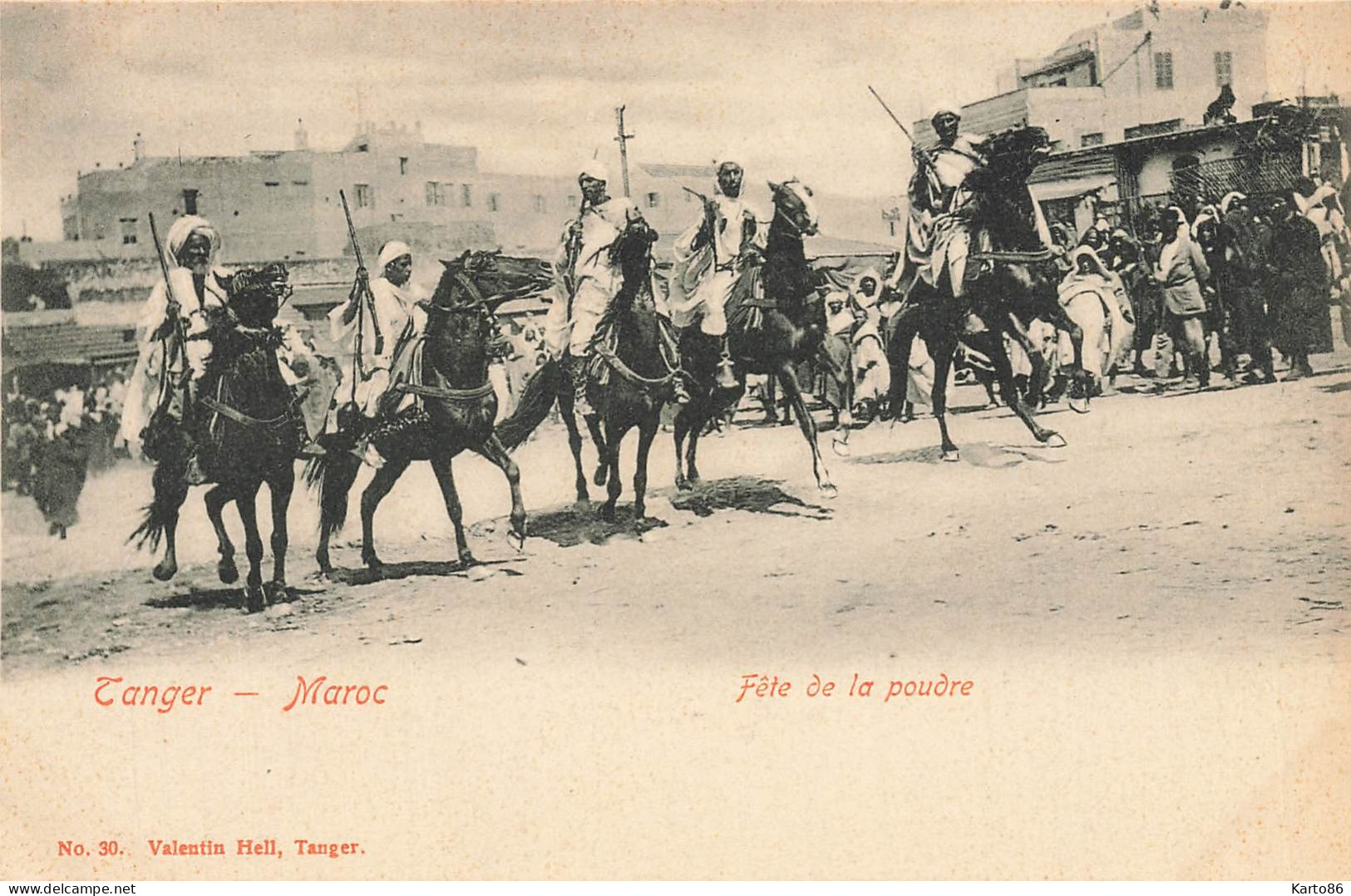 Tanger * Fête De La Poudre * Maroc - Tanger