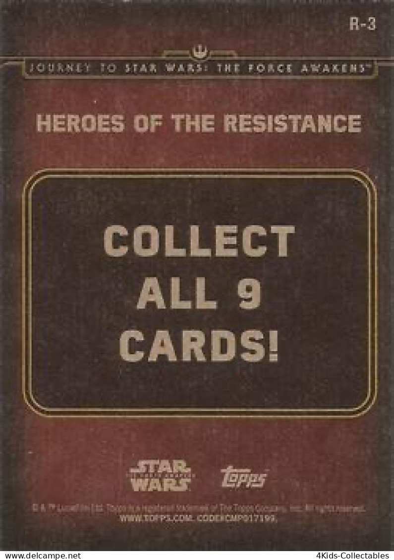 2015 Topps STAR WARS Journey To The Force Awakens "Heroes Of The Resistance" R-3 Poe Dameron - Star Wars