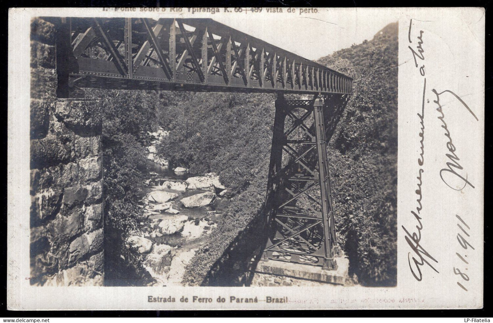 Brasil - 1911 - Ferro Do Paraná - Ponte Sobre O Rio Ypiranga - Curitiba