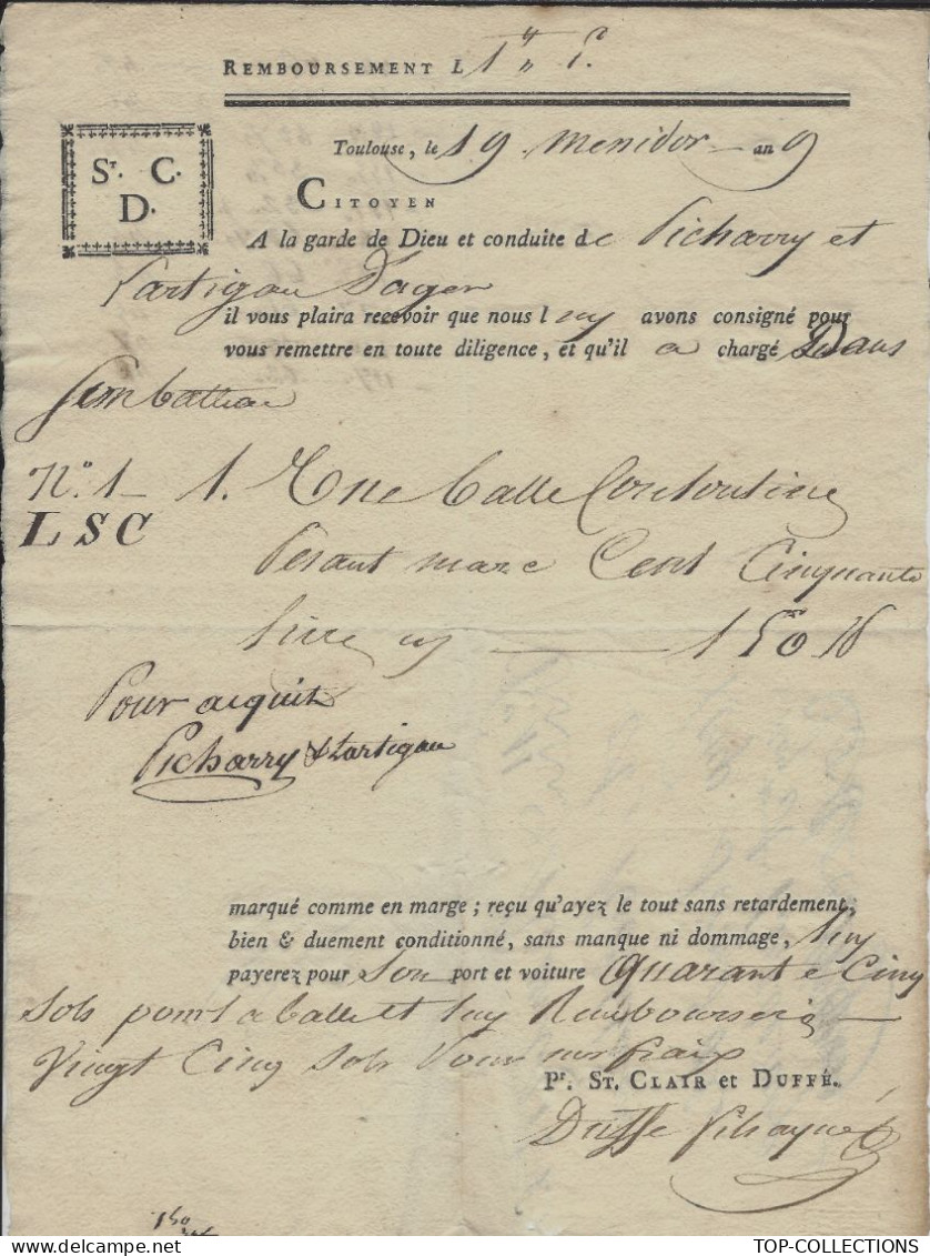 F.526  1801  LETTRE DE VOITURE ROULAGE TRANSPORT  Par BATEAUToulouse St Clair & Duffé  Balle Pour Loup Sicard Bordeaux - 1800 – 1899