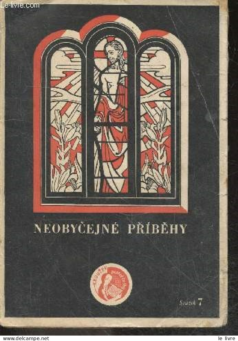 NEOBYCEJNE PRIBEHY - KROUZEK PESTRE CETBY Knihovna Pratel Maleho Ctenare A Srdicka Svazek 7 - COLLECTIF - 1941 - Cultura