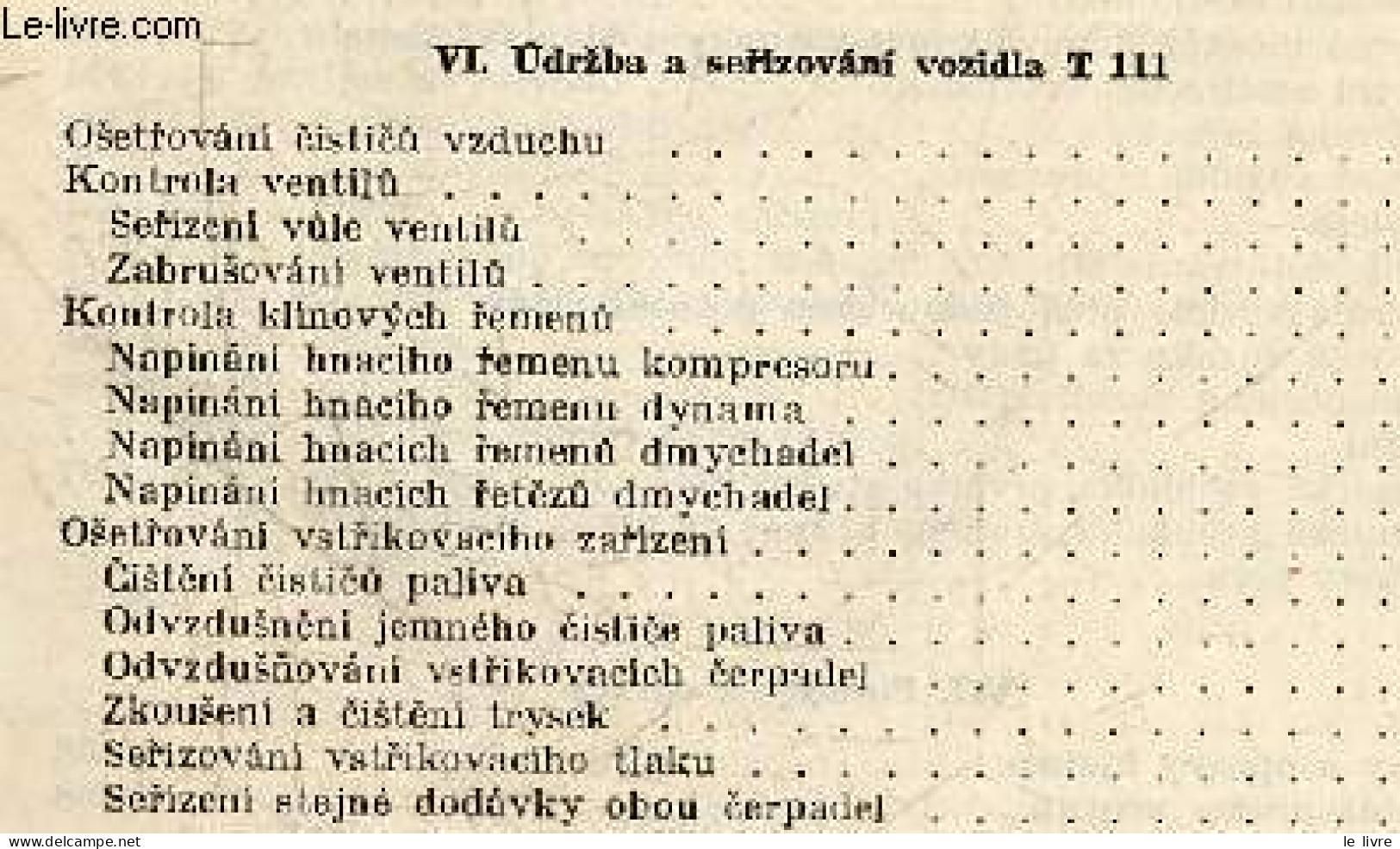 NAKLADNI AUTOMOBIL - 10 TUN - TATRA 111 - Technicky Popis, Rizeni A Udrzba - Za Technickou Skupinu Automosekce Svazarmu - Cultural