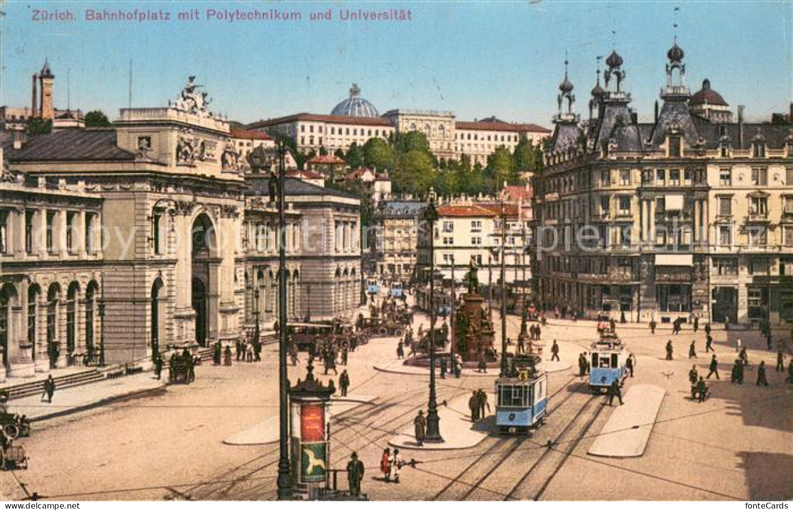 13756752 Zuerich ZH Bahnhofplatz Mit Polytechnikum Und Universitaet Zuerich ZH - Andere & Zonder Classificatie