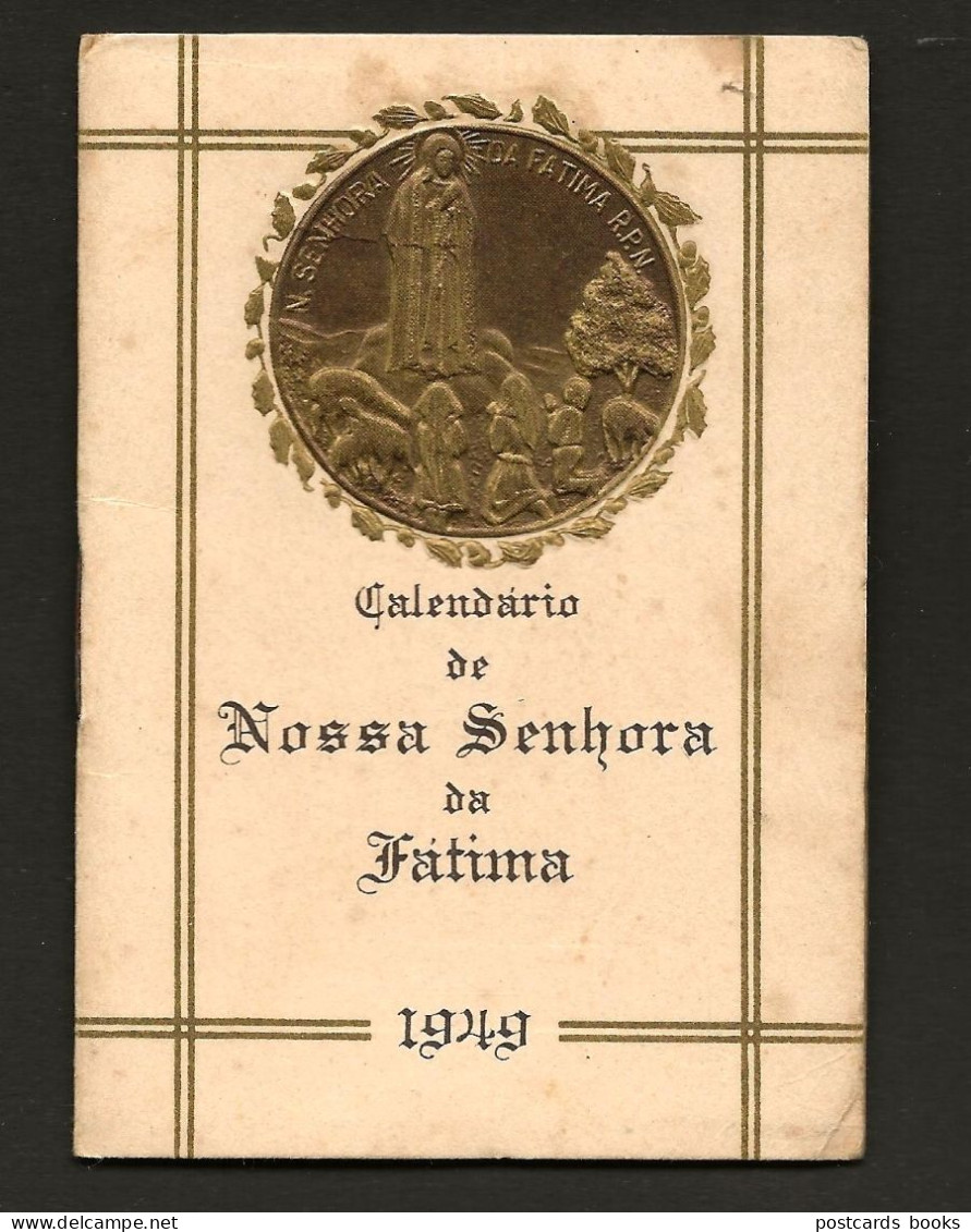 1949 Livrinho CALENDARIO Nossa Senhora De FATIMA. Booklet 16 Pages Calendar Our Lady Imprimatur LEIRIA 1948 Portugal - Tamaño Pequeño : 1941-60