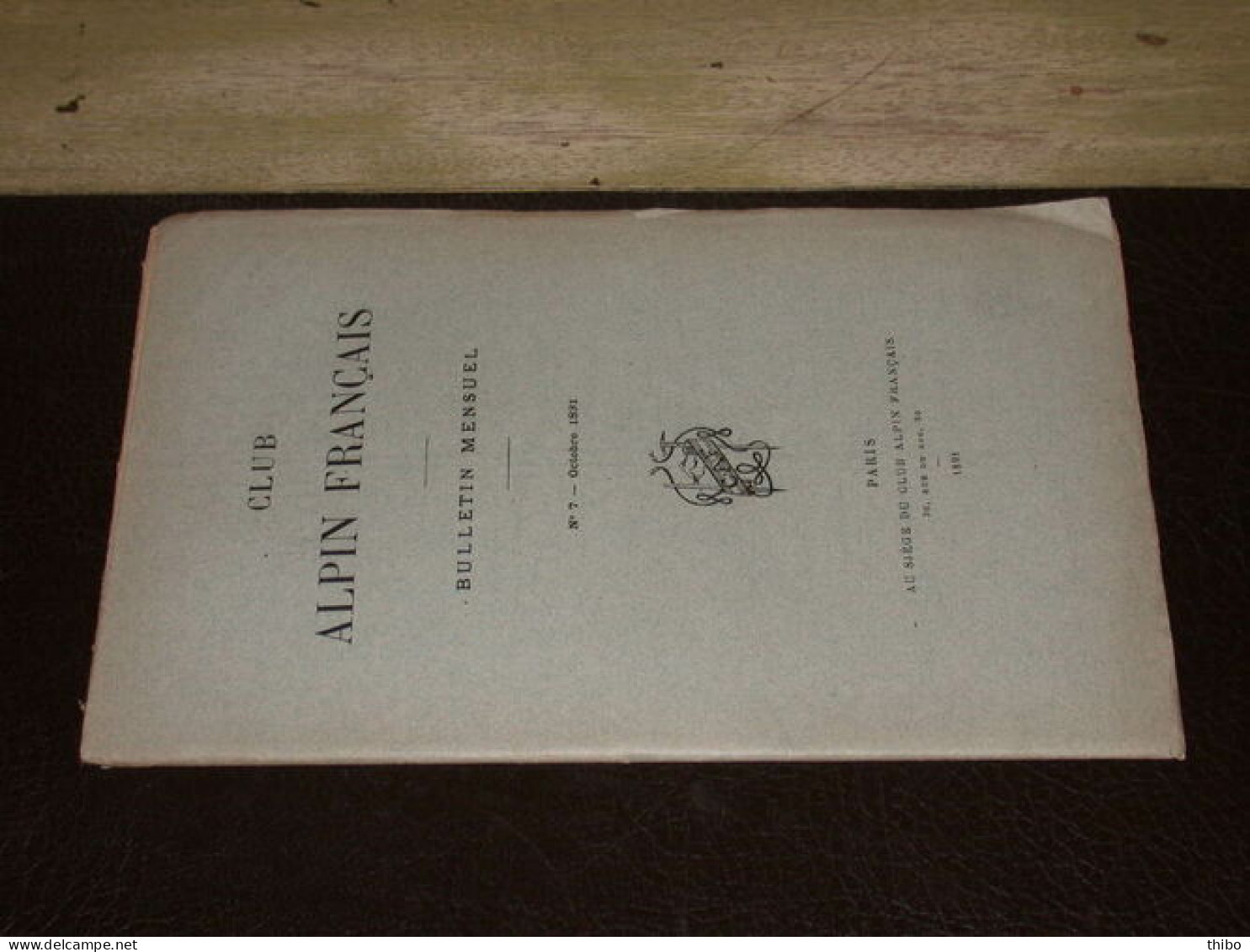 Club Alpin Français - N° 7 Octobre 1891 - Non Classés
