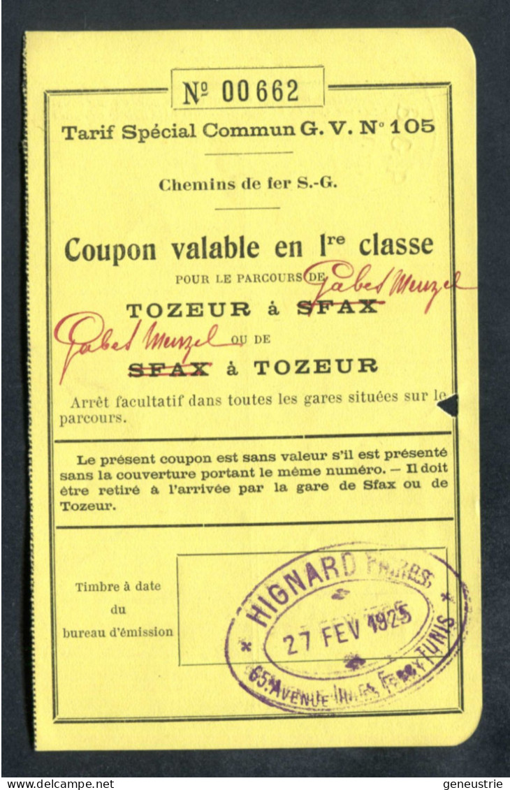 Ticket Train Tunisie 1925 (Epoque Protectorat) Chemins De Fer Tunisiens "Tozeur à Gabes Menzel" Hignard Frères à Tunis" - Wereld