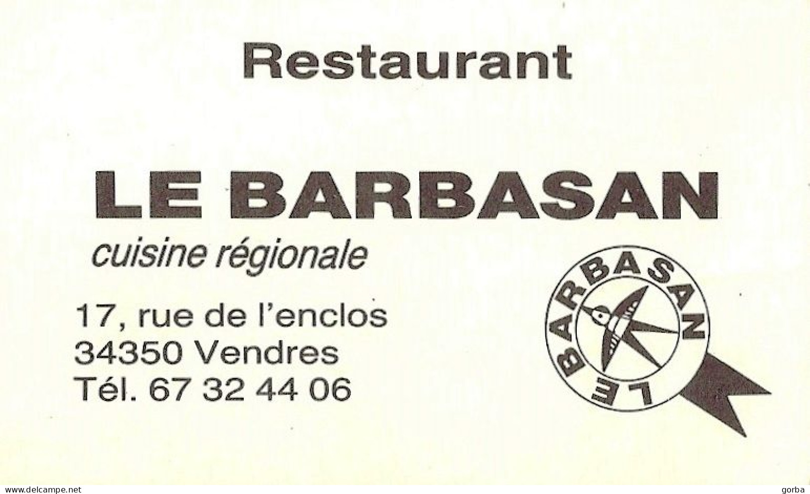 *Carte Visite Restaurant - Le Barbasan à Vendres (34) - Cartoncini Da Visita