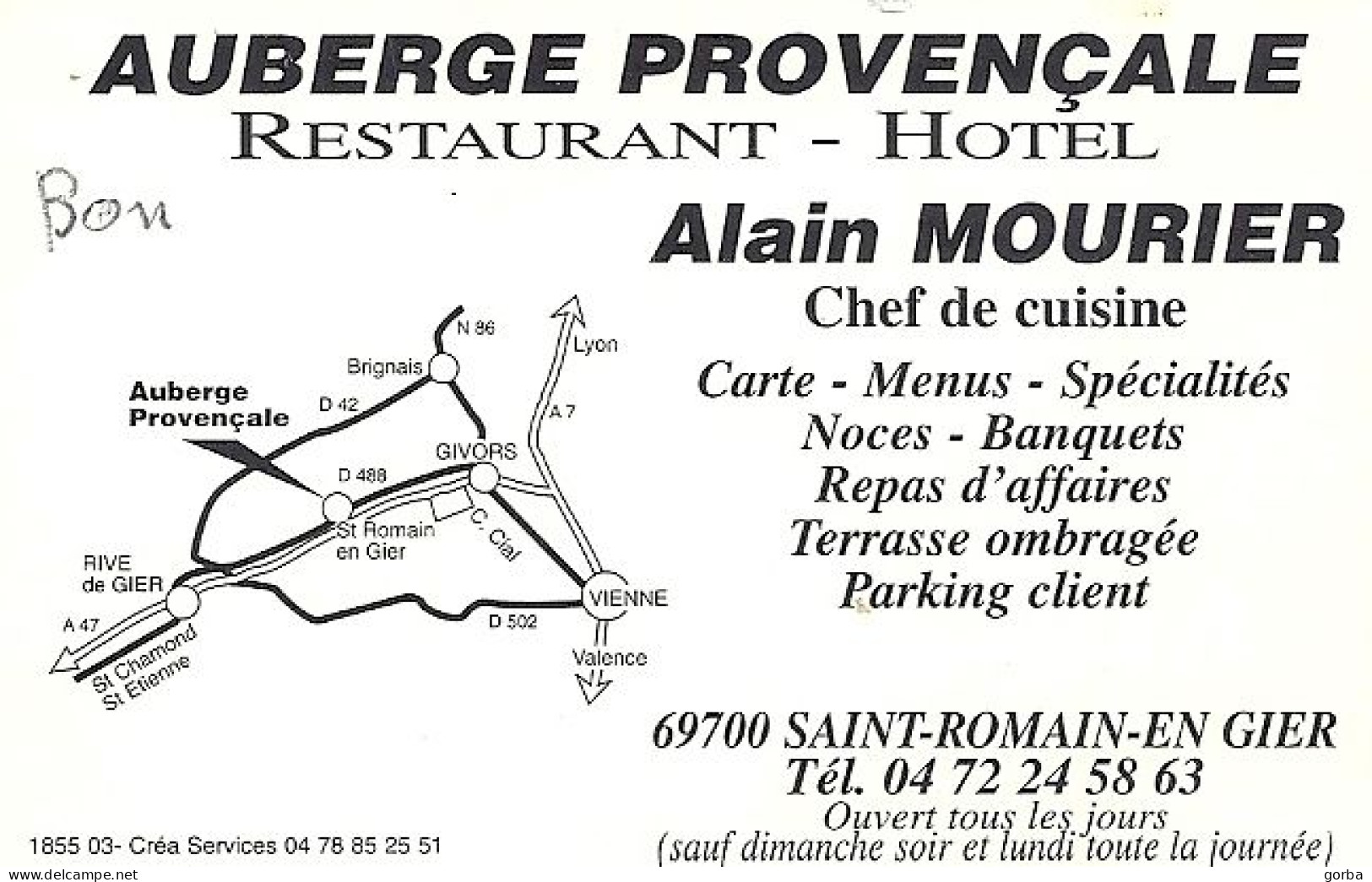 *Lot De 3 Cartes Visites  Hôtel Restaurant - Auberge Provençale à St Romain En Gier (69) - Cartes De Visite