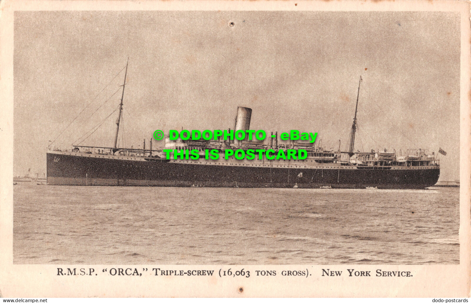 R509012 R. M. S. P. Orca. Triple Screw. New York Service. The Royal Mail Steam P - Welt