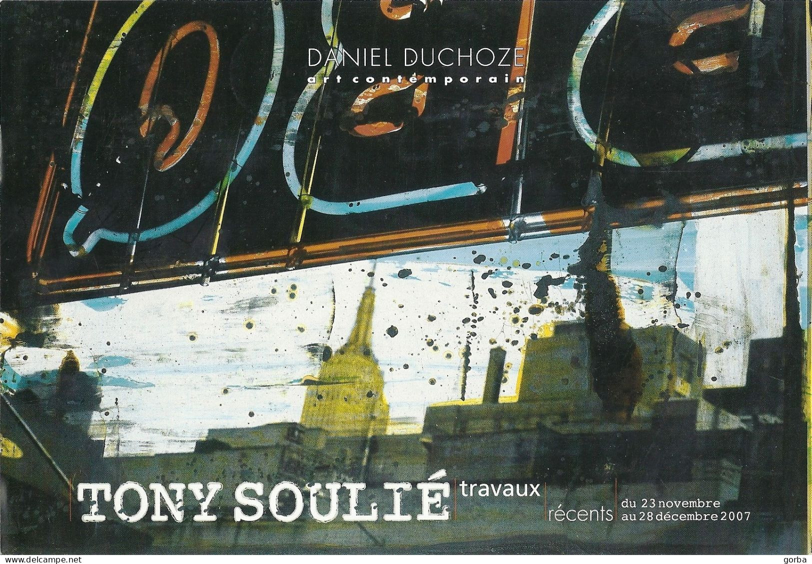 *CPM - 15 X 22 - Peinture De Tony SOULIE - Invitation Galerie Daniel DUCHOZE à ROUEN (76) - Ausstellungen