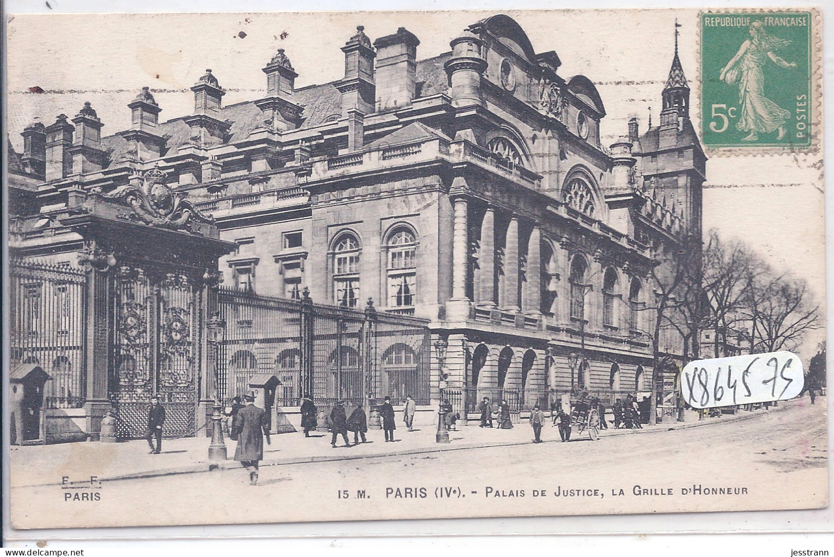 PARIS IV EME- PALAIS DE JUSTICE- LA GRILLE D HONNEUR - District 04